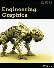 ENGINEERING GRAPHICS (AKU) BOOK