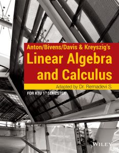 Anton / Bivens / Davis & Kreyszig's Linear Algebra and Calculus, For KTU 1st Semester