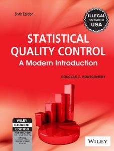Statistical Quality Control: A Modern Introduction, 6ed