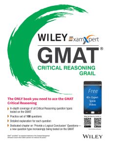 Wiley's ExamXpert GMAT Critical Reasoning Grail