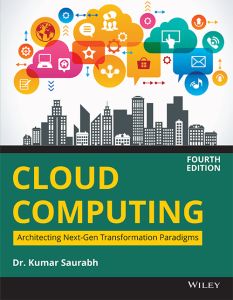 Cloud Computing, 4ed: Architecting Next-Gen Transformation Paradigms