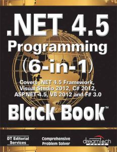 .NET 4.5 Programming 6-in-1, Black Book