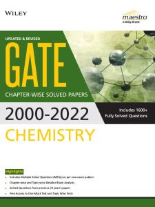 Wiley's Gate Chemistry Chapter - Wise Solved Papers (2000 - 2022)