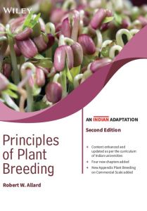 Principles of Plant Breeding, 2ed (An Indian Adaptation)