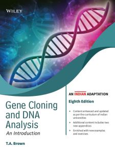 Gene Cloning and DNA Analysis, 8ed: An Introduction(An Indian Adaptation)