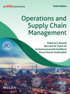 Operations and Supply Chain Management, 10ed (An Indian Adaptation)