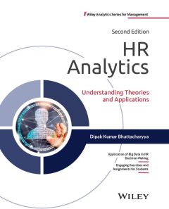 HR Analytics, 2ed: Understanding Theories and Applications