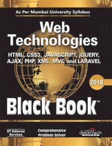 Web Technologies, Black Book, 2018 (As per Mumbai University Syllabus)