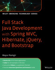 Full Stack Java Development with Spring MVC, Hibernate, jQuery, and Bootstrap