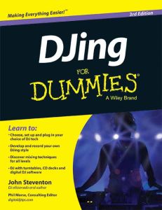 DJing for Dummies, 3ed