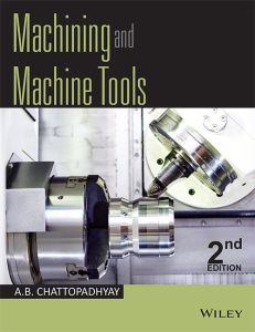 Machining and Machine Tools, 2ed