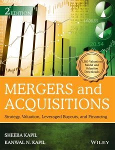 Mergers and Acquisitions, 2ed: Strategy, Valuation, Leveraged Buyouts, and Financing