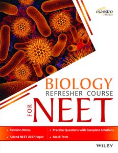 Wiley's Biology Refresher Course for NEET