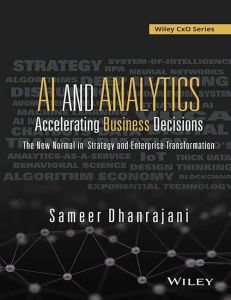 AI and Analytics: Accelerating Business Decisions