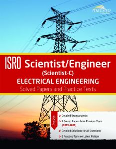 Wiley's ISRO Scientist / Engineer (Scientist - C) Electrical Engineering Solved Papers and Practice Test