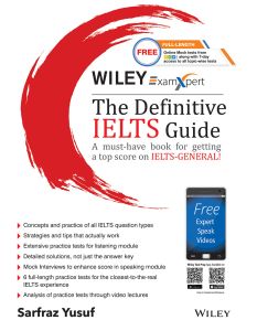 Wiley's ExamXpert The Definitive IELTS Guide