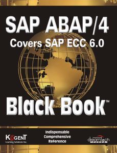 SAP ABAP / 4 (Covers SAP ECC 6.0) Black Book