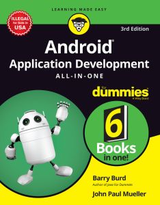 Android Application Development All - In - One for Dummies, 3ed