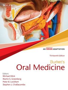 Burket’s Oral Medicine, 13ed (An Indian Adaptation)